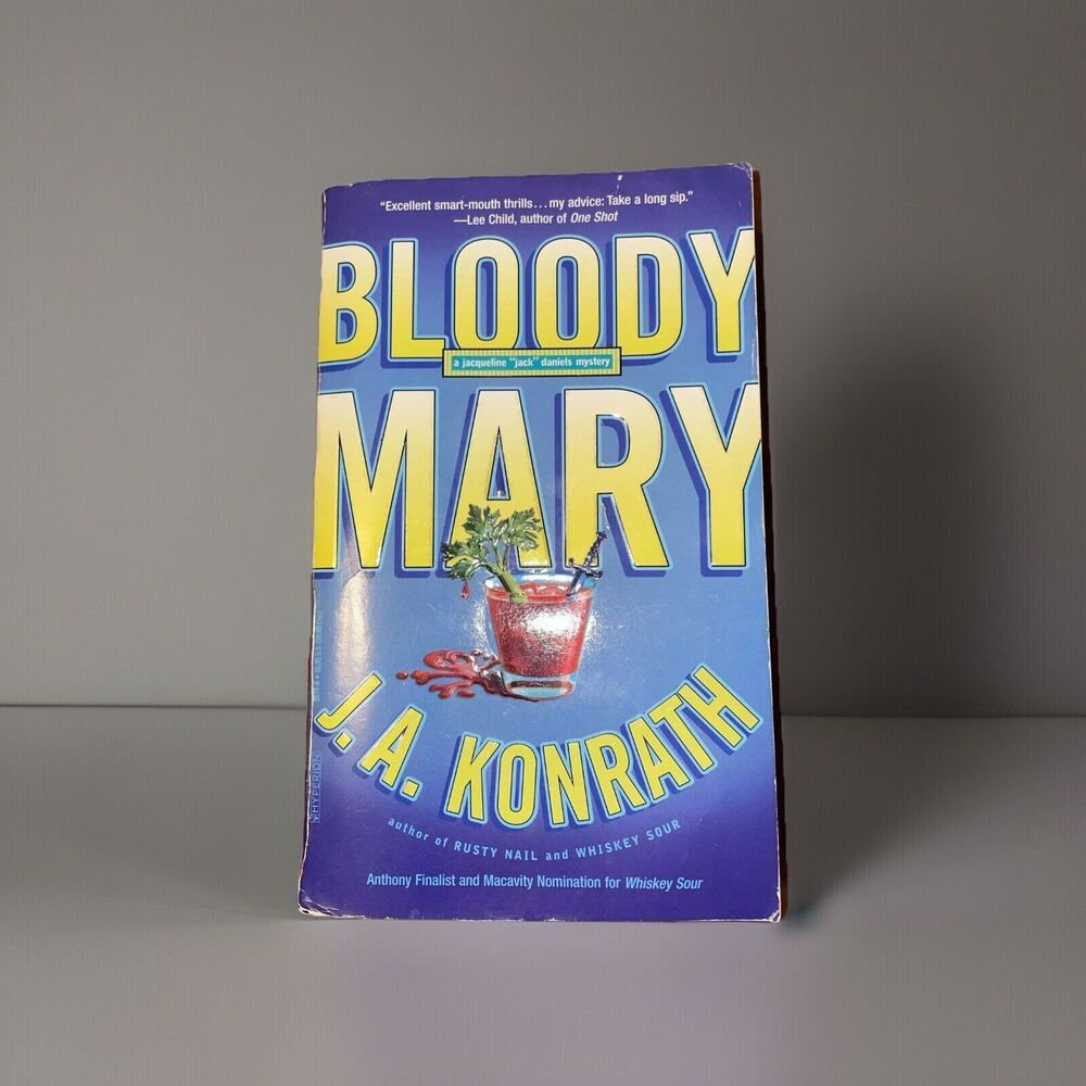 SIGNED Bloody Mary by J. A. Konrath Paperback 2005 First Mass Market Edition